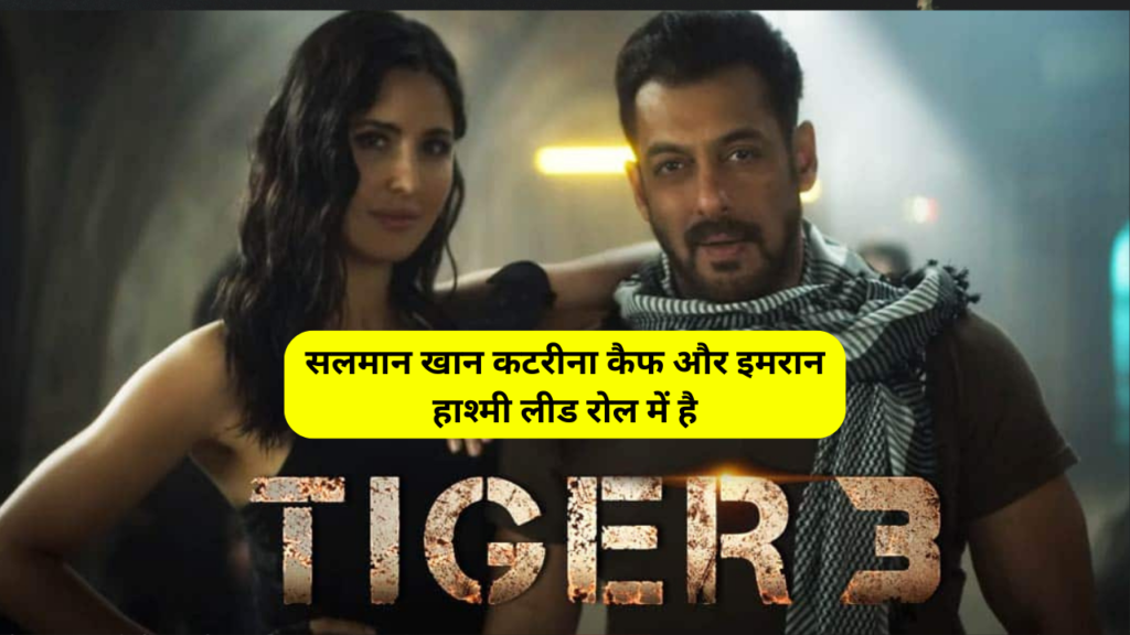 Tiger 3 Full Movie Download 